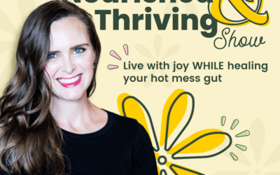 What to Expect from The Nourished & Thriving Show